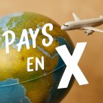 pays au monde commençe par la lettre X